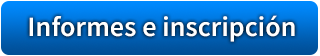 INFORMES E INSCRIPCION