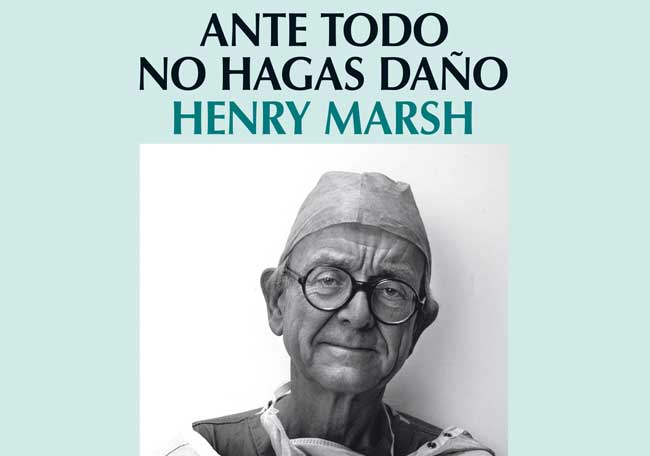 Ante Todo, No Hagas Daño de Henry Marsh - Livro - WOOK